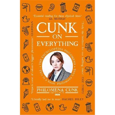 预订不退不换Cunk on Everything:The Encyclopedia Philomena - 'Essential reading for these slipshod times' Al Murray