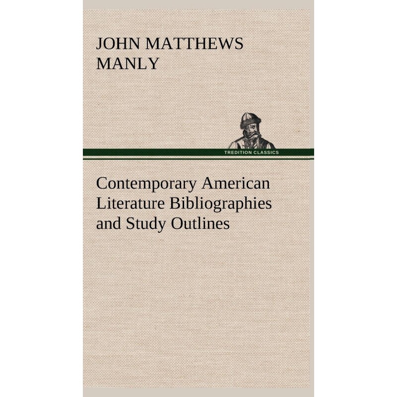 按需印刷不退不换Contemporary American Literature Bibliographies and Study Outlines[9783849163235]