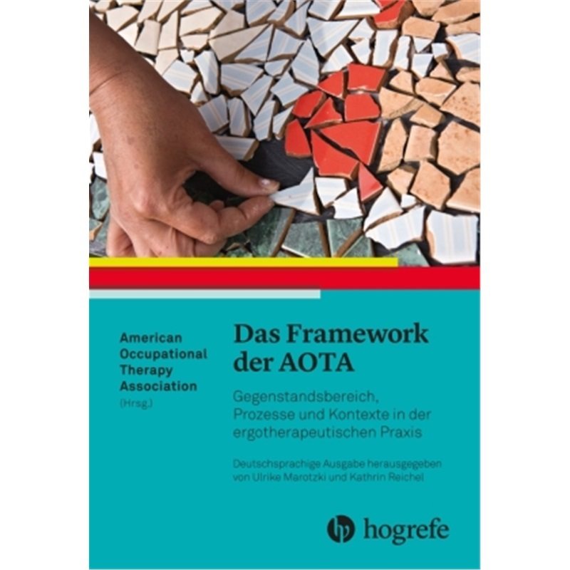 预订【德语】Occupational Therapy Practice Framework: Domain & Process, 3rd Edition[9783456857770]