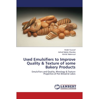 预订Used Emulsifiers to Improve Quality & Texture of some Bakery Products