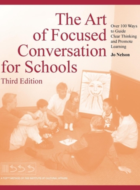按需印刷The Art of Focused Conversation for Schools, Third Edition[9781491703618]