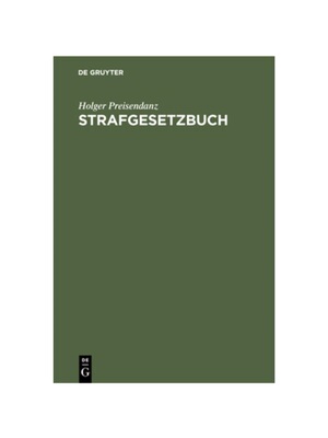 预订【德语】Strafgesetzbuch:Lehrkommentar mit Erl?uterungen und Beispielen, ausgew?hlten Nebengesetzen sowie einem Anhan