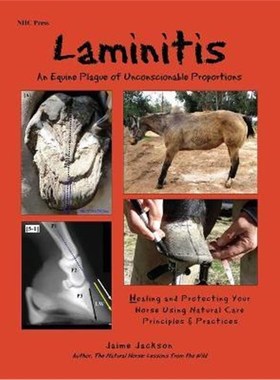 【按需印刷】 Laminitis: An Equine Plague of Unconscionable P