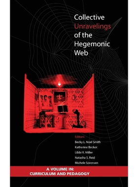 按需印刷Collective Unravelings of the Hegemonic Web (Hc)[9781623967789]