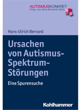 预订【德语】Ursachen von Autismus-Spektrum-Storungen[9783170320338]