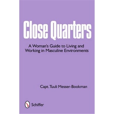 预订Cle Quarters: A Womans Guide to Living and Working in Masculine Environments