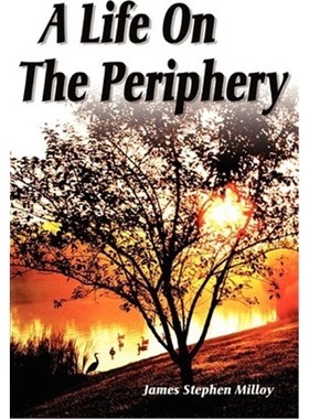 按需印刷A Life on the Periphery[9780595202898]