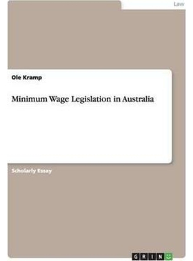 按需印刷Minimum Wage Legislation in Australia[9783640309979]