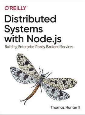 预订Distributed Systems with Node.js:Building Enterprise-Ready Backend Services