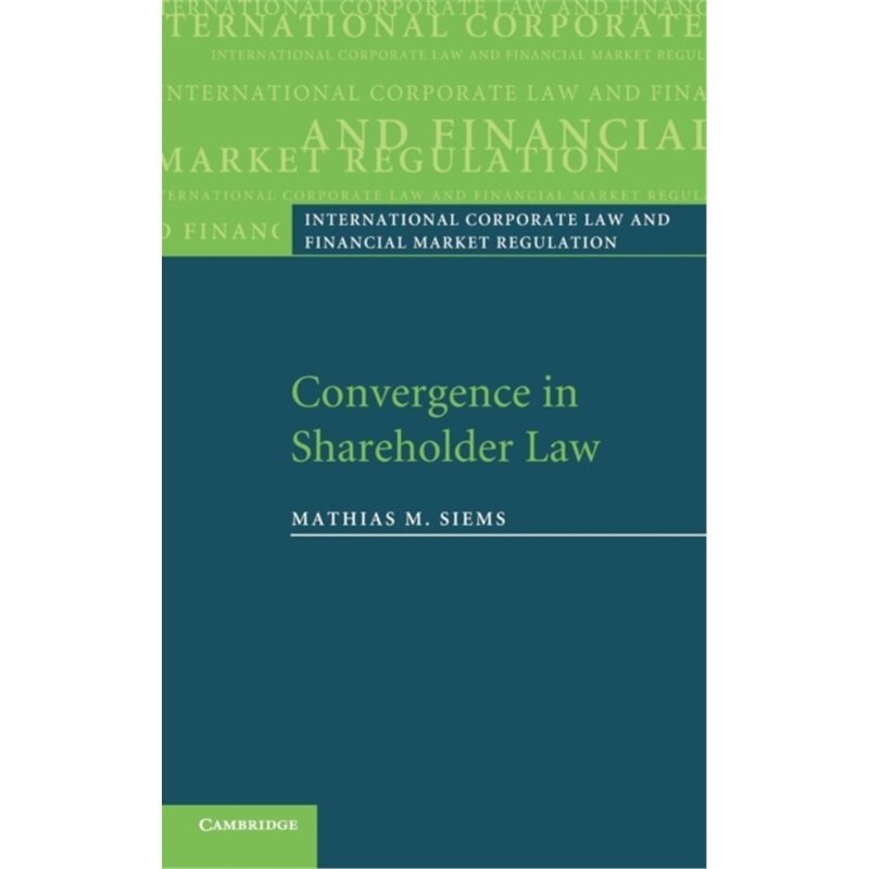 预订不退不换Convergence in Shareholder Law[9780521876759]