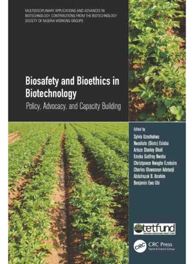 按需印刷不退不换TF Biosafety and Bioethics in Biotechnology[9780367767020]