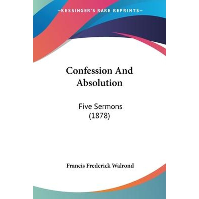 按需印刷不退不换Confession And Absolution[9781104636937]