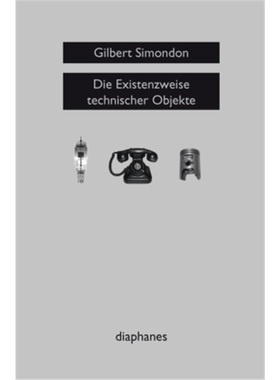预订【德语】 Du mode d'existence des objets techniques[9783037341957]