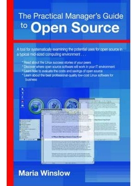 按需印刷The Practical Manager's Guide to Open Source[9781411611467]