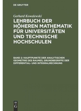 按需印刷【德语】Hauptpunkte der analytischen Geometrie des Raumes, Grundbegriffe der Differenti[9783111076195]