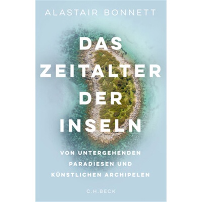 预订【德语】The Age of Islands. In Search of New and Disappearing Islands[9783406767029]