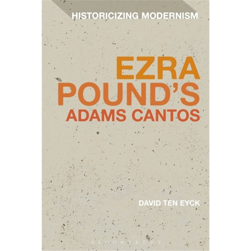 预订不退不换Ezra Pound's Adams Cantos[9781441100498]