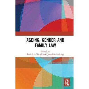 Gender and Family 按需印刷Ageing Law 9781138744943