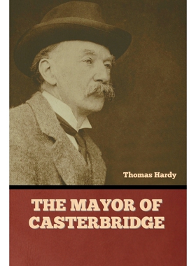 按需印刷不退不换The Mayor of Casterbridge[9781636379609]