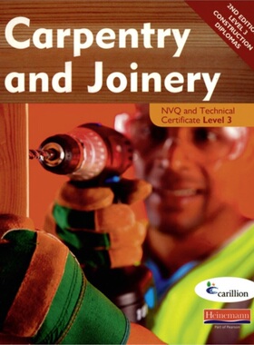 预订Carpentry and Joinery NVQ and Technical Certificate Level 3 Candidate Handbook[9780435325787]