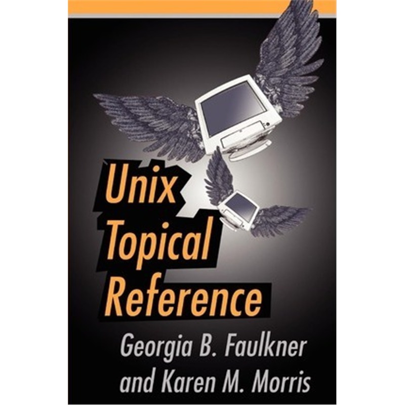 按需印刷Unix Topical Reference[9780595200719]