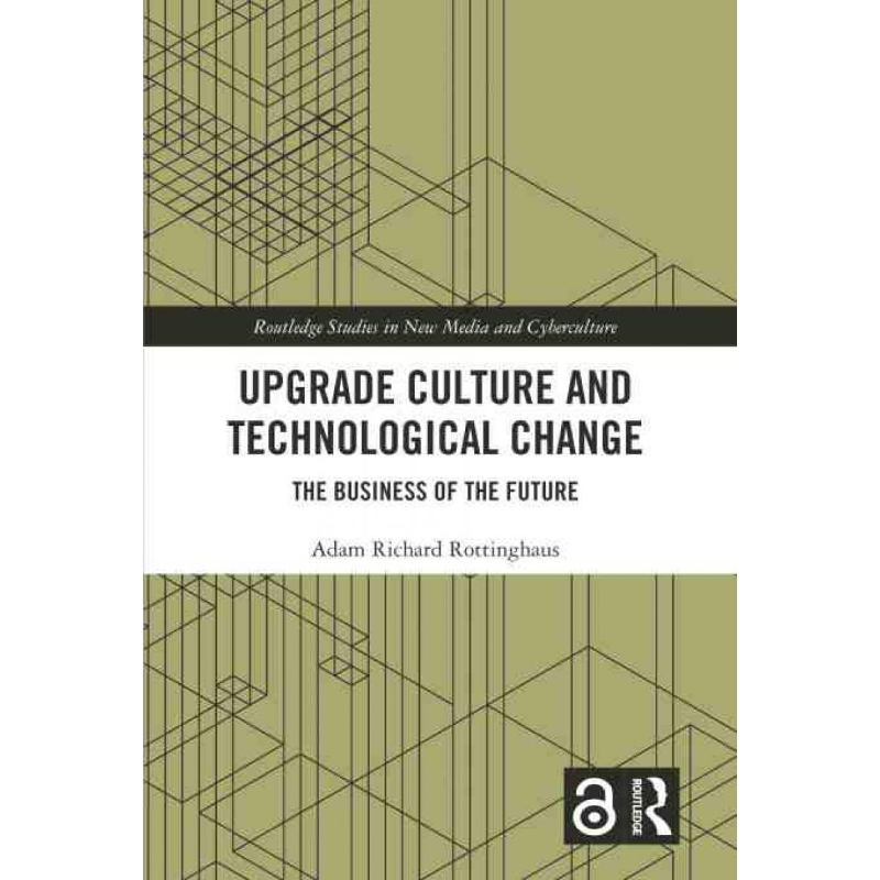 按需印刷TF Upgrade Culture and Technological Change[9781032045771]
