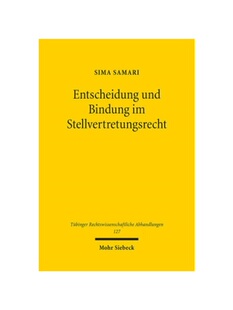 预订不退不换德语Entscheidung und Bindung im Stellvertretungsrecht:Vertreterermessen und Vollmachtsvertrag
