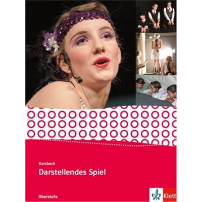 预订不退不换德语 Kursbuch Darstellendes Spiel[9783123504679]