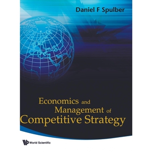 按需印刷Economics and Management of Competitive Strategy[9789812838469]