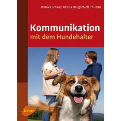 预订【德语】 Kommunikation mit dem Hundehalter: