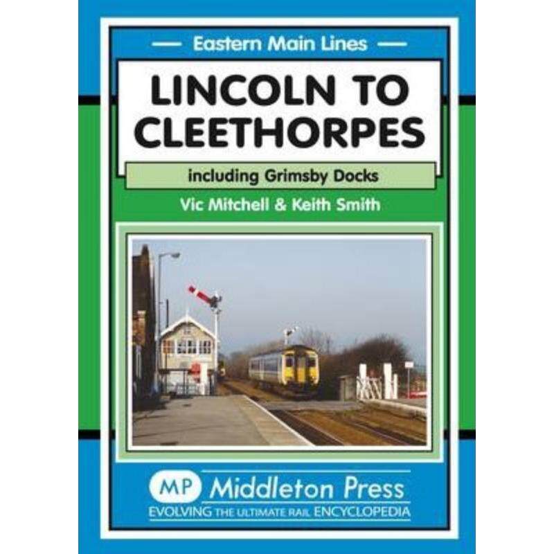 预订不退不换Lincoln to Cleethorpes:Including Grimsby Docks