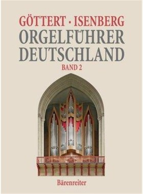 预订【德语】 Orgelführer Deutschland, Band II. Bd.2: