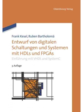 按需印刷DEG Entwurf von digitalen Schaltungen und Systemen mit HDLs und FPGAs[9783486731811]