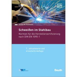1090 Herstellerzertifizierung 德语 Schweißen nach Normen Stahlbau 预订 für DIN die
