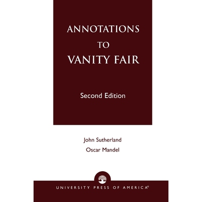 按需印刷不退不换Annotations to Vanity Fair, Second Edition[9780819171870]