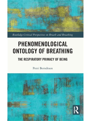 按需印刷不退不换TF Phenomenological Ontology of Breathing