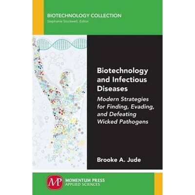 按需印刷不退不换Biotechnology and Infectious Diseases[9781606509036]