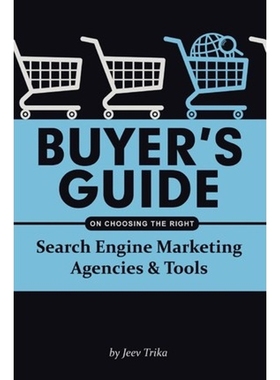 预订Buyer's Guide on Choosing the Right Search Engine Marketing Agencies & Tools