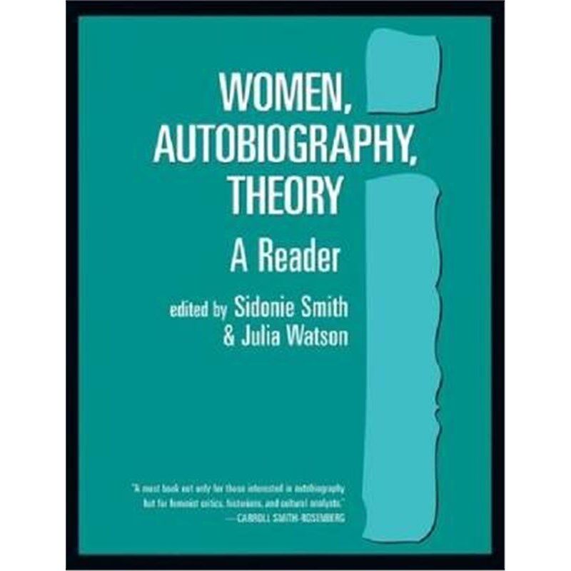 预订不退不换Women, Autobiography, Theory:A Reader