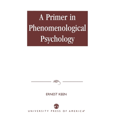 按需印刷A Primer in Phenomenological Psychology[9780819122629]