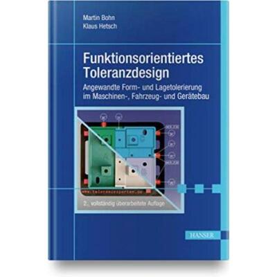 预订【德语】 Funktionsorientiertes Toleranzdesign:Angewandte Form- und Lagetolerierung im Maschi