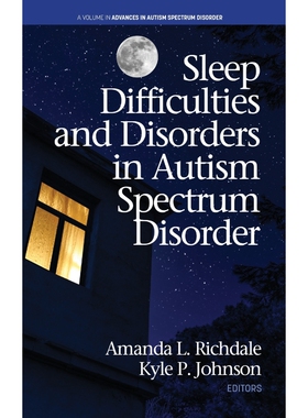 按需印刷Sleep Difficulties and Disorders in Autism Spectrum Disorder (hc)[9781648020957]