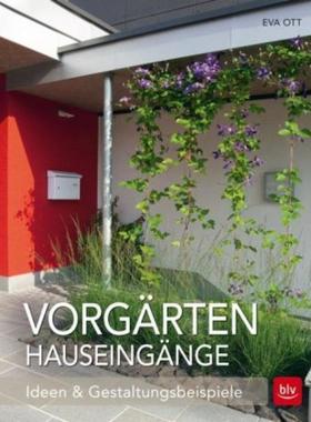 预订【德语】 Vorgärten Hauseingänge:Ideen & Gestaltungsbeispiele
