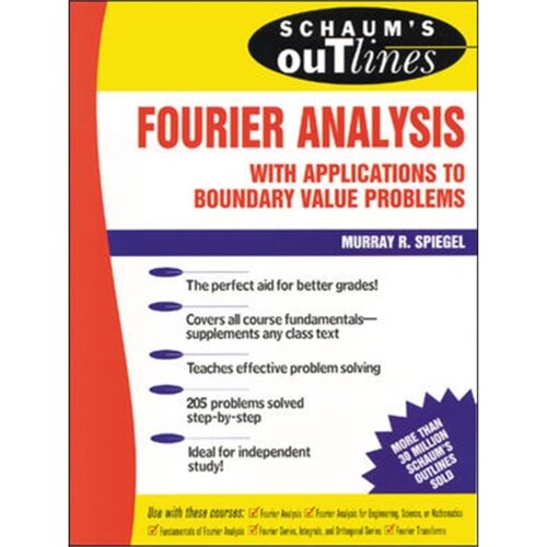 预订不退不换Schaum's Outline of Fourier Analysis with Applications to Boundary Value Problem[9780070602199]