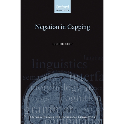 按需印刷Negation in Gapping[9780199543618]