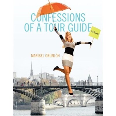 按需印刷不退不换Confessions of a Tour Guide[9781432754006]