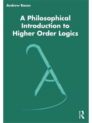 按需印刷不退不换TF A Philosophical Introduction to Higher Order Logics
