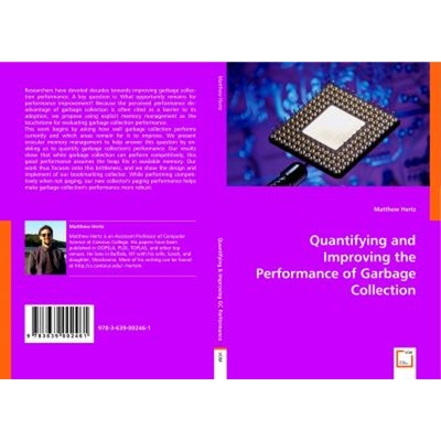 按需印刷Quantifying and Improving the Performance of Garbage Collection[9783639002461]
