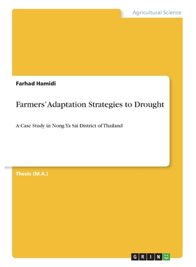 按需印刷不退不换Farmers' Adaptation Strategies to Drought[9783668525856]