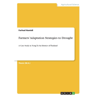 按需印刷不退不换Farmers' Adaptation Strategies to Drought[9783668525856]